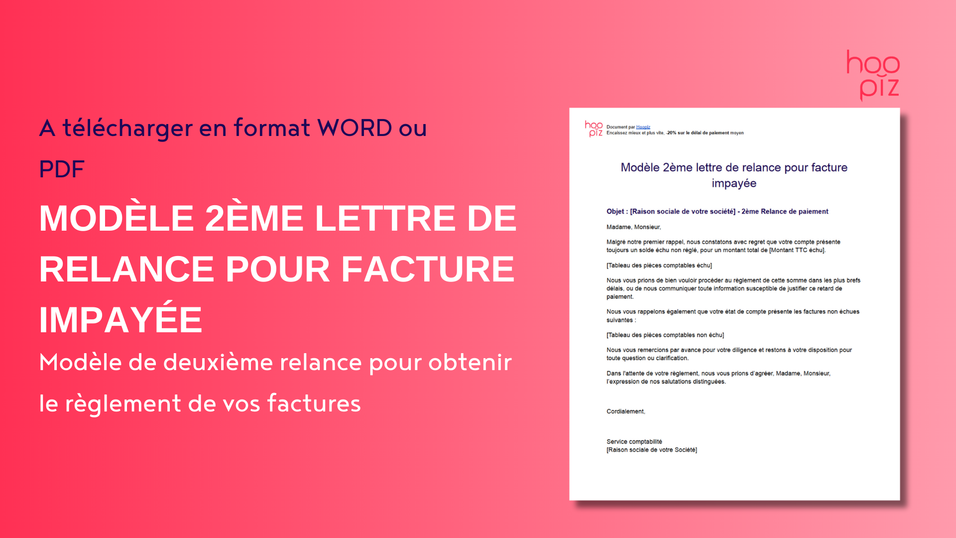 Modèle de 2ème lettre de relance pour facture impayée par Hoopiz